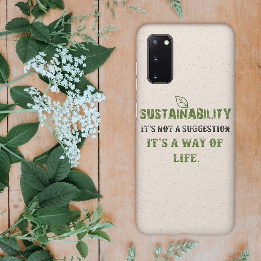 Sustainability is a Way of Life - Biodegradable Case